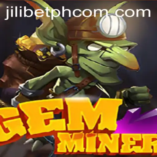 Exploring the GemMiner Game Universe with Jilibet PH