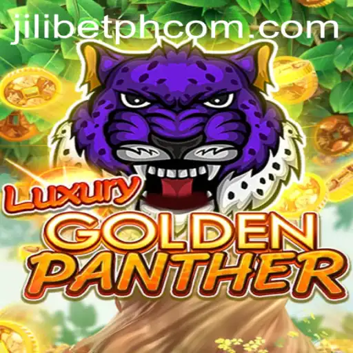 Unveiling the Thrills of LUXURYGOLDENPANTHER on Jilibet PH
